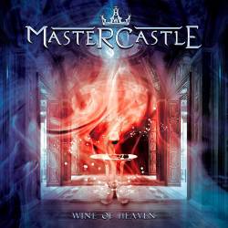 Mastercastle : Wine of Heaven
